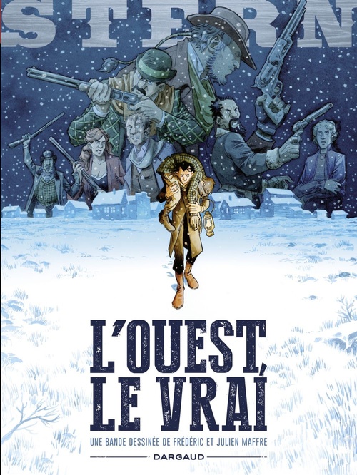 ebook cover of Stern - Tome 3 - The Real West, by Frédéric Maffre, Julien Maffre