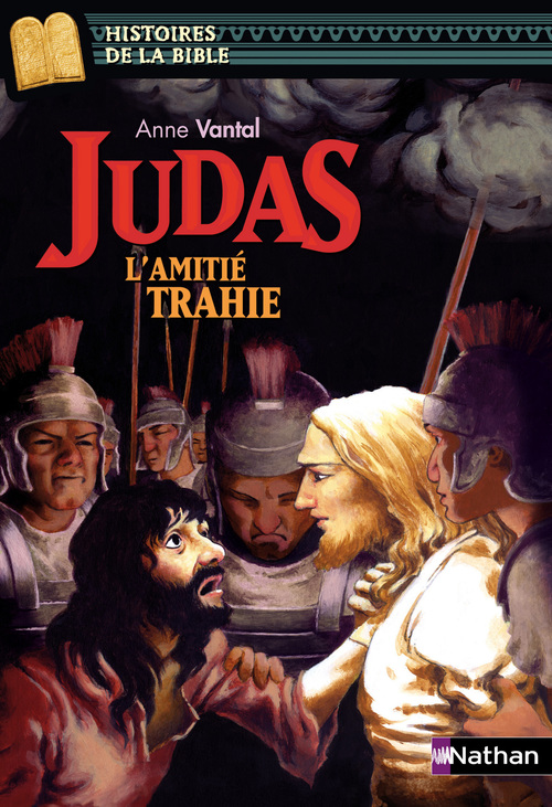 ebook cover of Judas l'amitié trahie, by Julie Ricossé, Anne Vantal