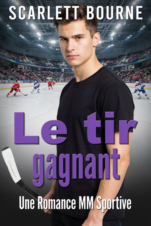 Couverture ebook de Le tir gagnant, de Scarlett Bourne