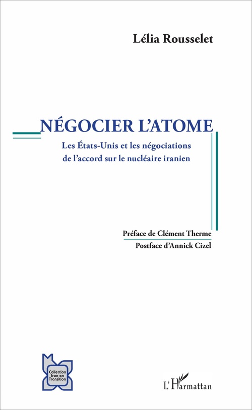 ebook cover of Négocier l'atome, by Lélia Rousselet