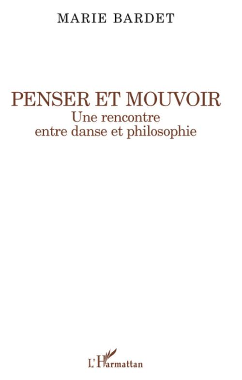 ebook cover of Penser et mouvoir, by Marie Bardet