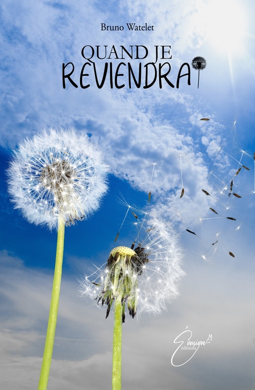Couverture ebook de Quand je reviendrai, de Bruno Watelet