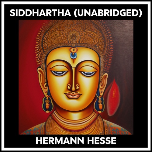audiobook cover of Siddhartha (Unabridged), by Hermann HESSE
