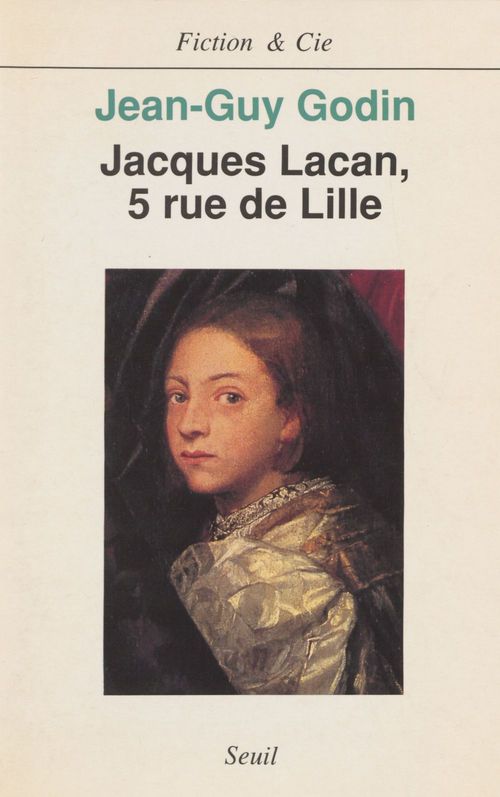 ebook cover of Jacques Lacan, 5 rue de Lille, by Godin Jean-Guy