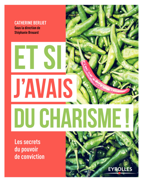 ebook cover of Et si j'avais du charisme, by Catherine Berliet