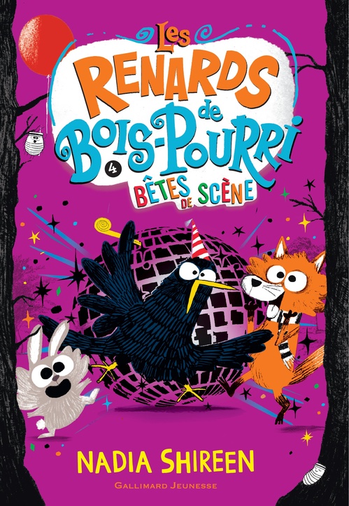 ebook cover of Les renards de Bois-Pourri (Tome 4) - Bêtes de scène, by Nadia Shireen