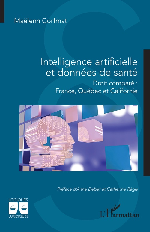 Couverture ebook de Intelligence artificielle et données de santé, de Maëlenn Corfmat