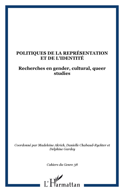 Couverture ebook de Politiques de la représentation et de l'identité, de Madeleine Akrich