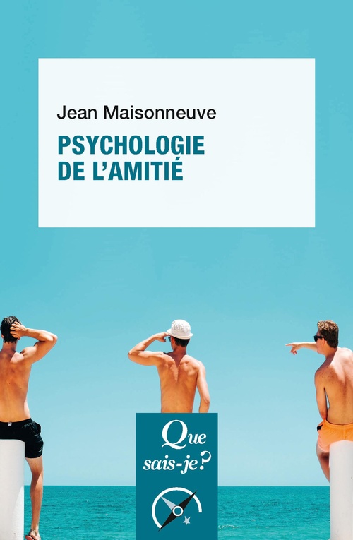 Couverture ebook de Psychologie de l'amitié, de Jean Maisonneuve
