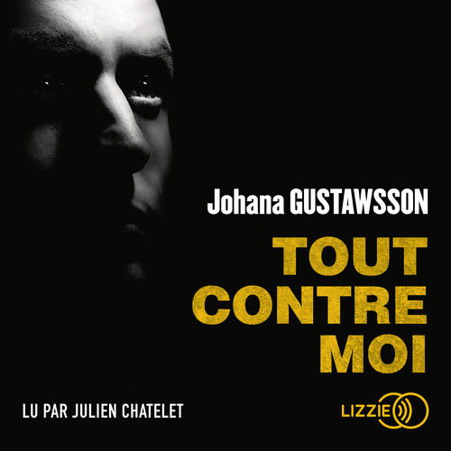 Couverture audiobook de Tout contre moi, de Johana Gustawsson