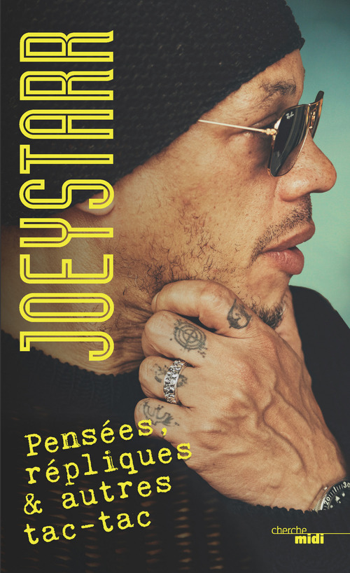 ebook cover of Pensées, répliques et autres tac-tac, by JoeyStarr