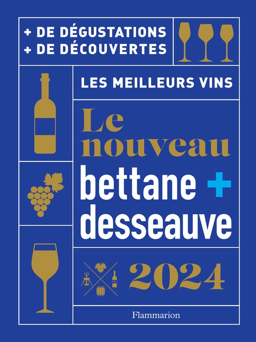 ebook cover of Le nouveau Bettane et Desseauve 2024, by Michel Bettane, Thierry Desseauve
