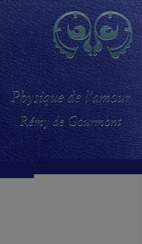 ebook cover of Cercle Poche n°157 Physique de l'Amour, by Rémy de Gourmont