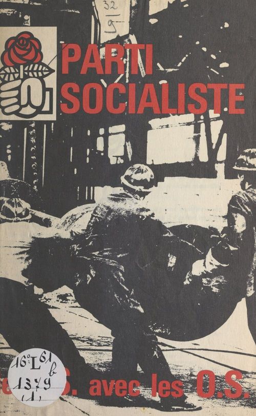 Couverture ebook de Le PS avec les O.S., de Secretariat National A La Formation Du P