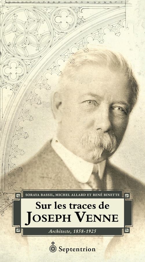 ebook cover of Sur les traces de Joseph Venne, by Michel Allard, Soyara Bassil, Rene Binette