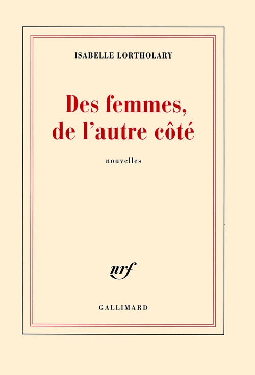 Couverture ebook de Des femmes, de l'autre côté, de Isabelle Lortholary