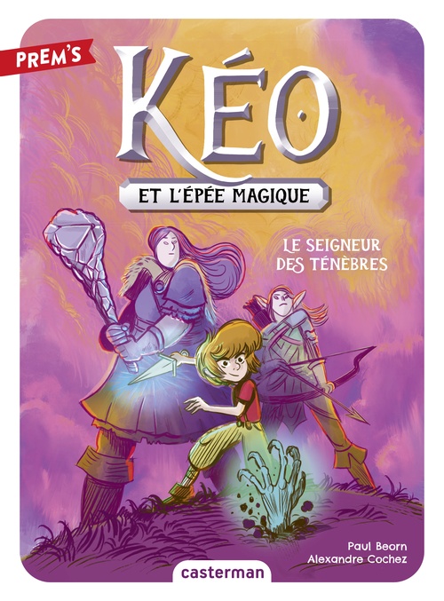 ebook cover of Kéo et l'épée magique (Tome 4) - Le seigneur des ténèbres, by Paul Beorn