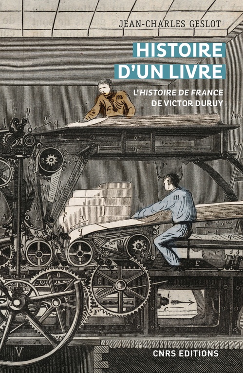 ebook cover of Histoire d'un livre - L'histoire de France de Victor Duruy, by Jean-charles Geslot