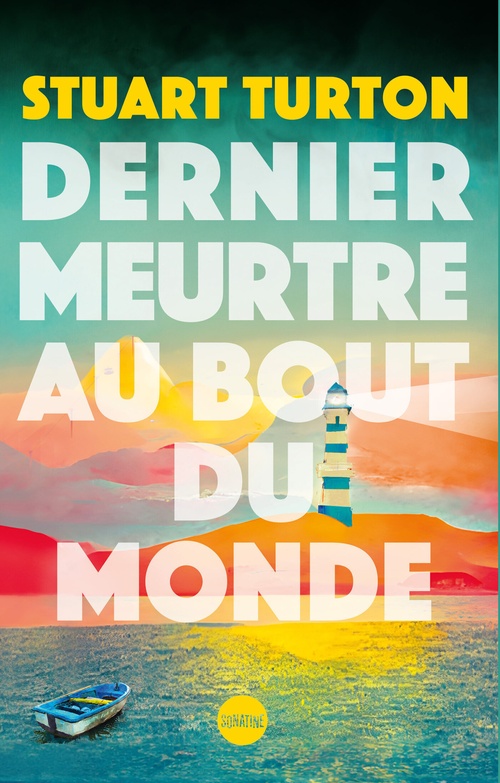 Couverture ebook de Dernier meurtre au bout du monde, de Stuart Turton