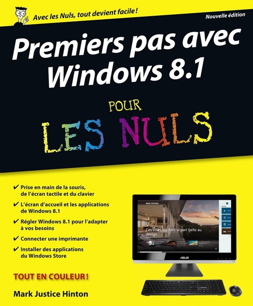 Couverture ebook de Premiers pas Windows 8.1 Pour les nuls, de Mark Justice hinton