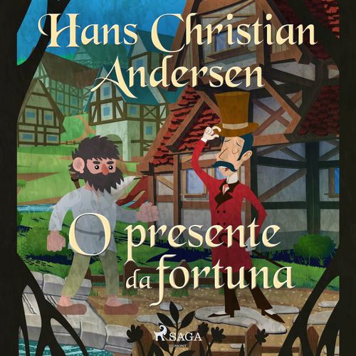 audiobook cover of O presente da fortuna, by Hans Christian Andersen