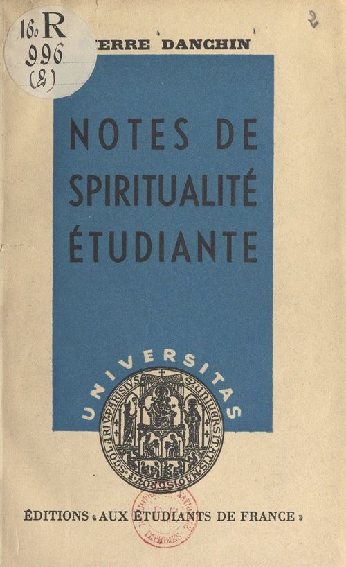 Couverture ebook de Notes de spiritualité étudiante, de Pierre Danchin