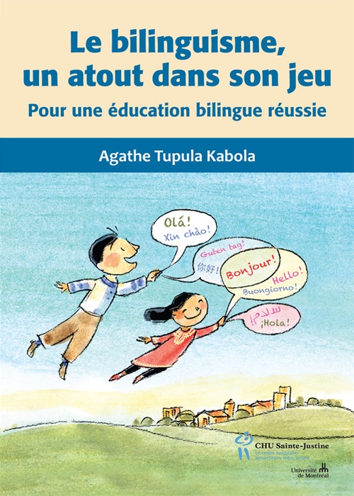 Couverture ebook de Le bilinguisme, un atout dans son jeu, de Agathe Tupula Kabola