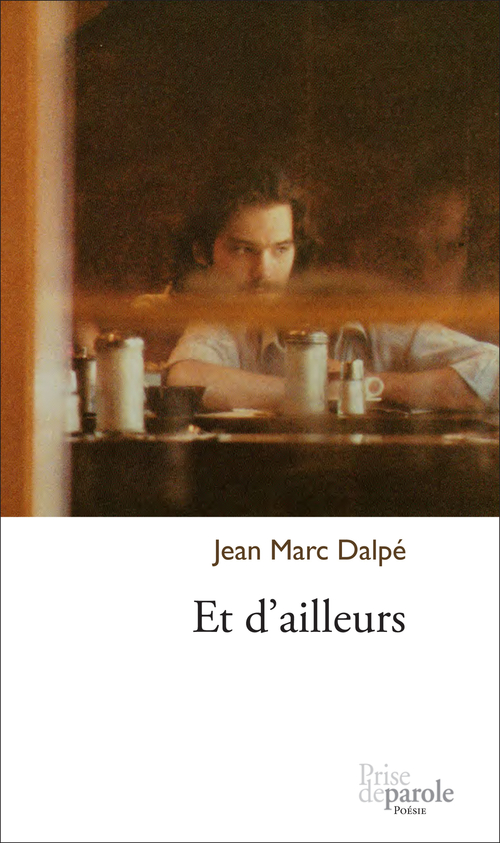 Couverture ebook de Et d'ailleurs, de Jean-marc Dalpe