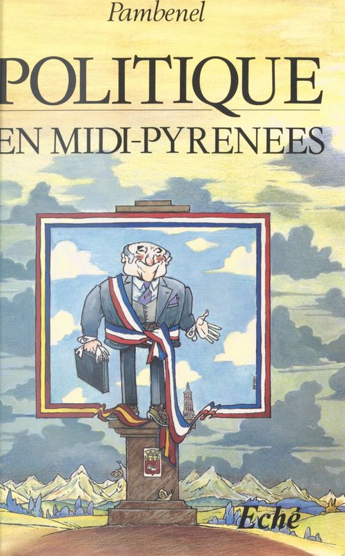 Couverture ebook de Politique en Midi-Pyrénées, de Pambenel