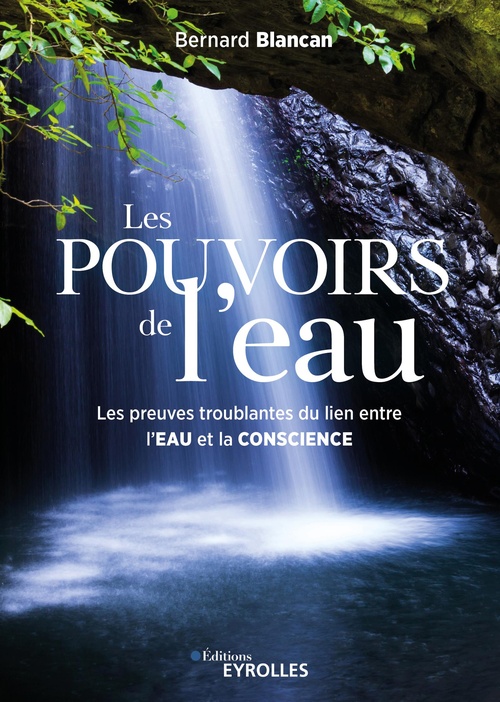 ebook cover of Les pouvoirs de l'eau, by Bernard Blancan
