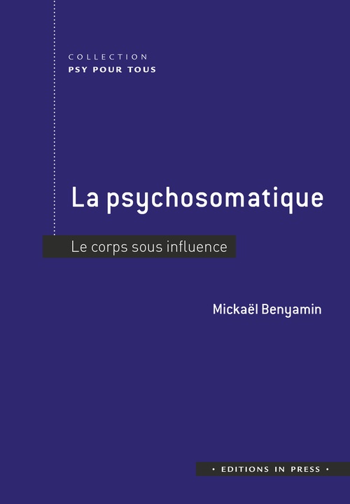 ebook cover of La psychosomatique, by Mickaël Benyamin