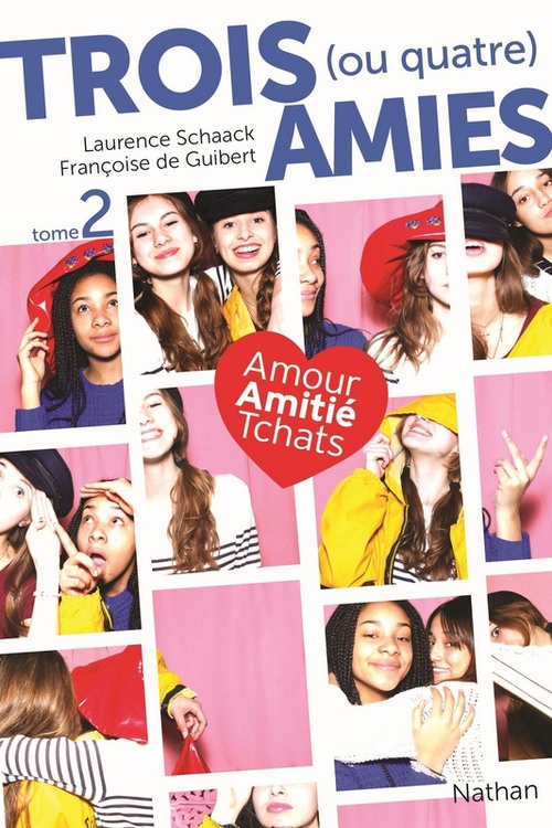 Couverture ebook de Trois ou quatre amies - t2, de Laurence Schaack, Françoise de Guibert