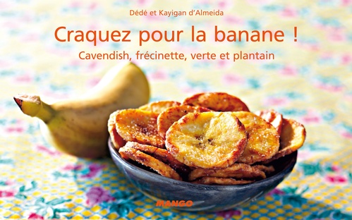 Couverture ebook de Craquez pour la banane !, de Kayigan d' Almeida, Dede