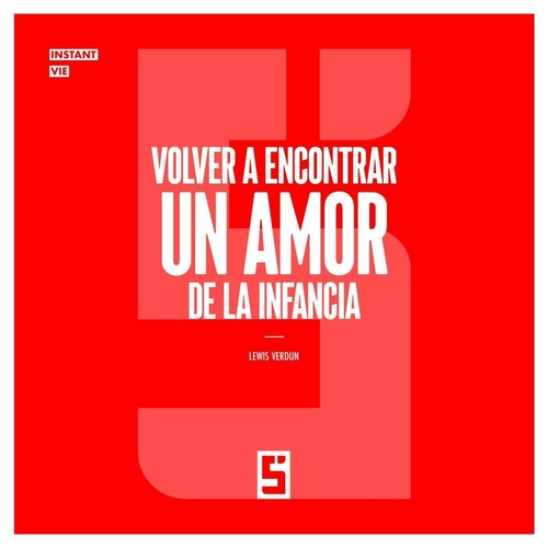 Couverture ebook de Volver a encontrar un amor de la infancia, de Léwis Verdun