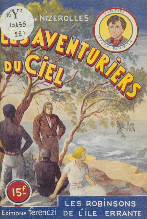 ebook cover of Les aventuriers du ciel (22). Les Robinsons de l'île errante, by Rene-Marcel De Nizerolles