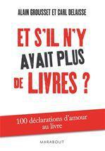ebook cover of Et s'il n'y avait plus de livres ?, by Carl Delaisse, Alain Grousset