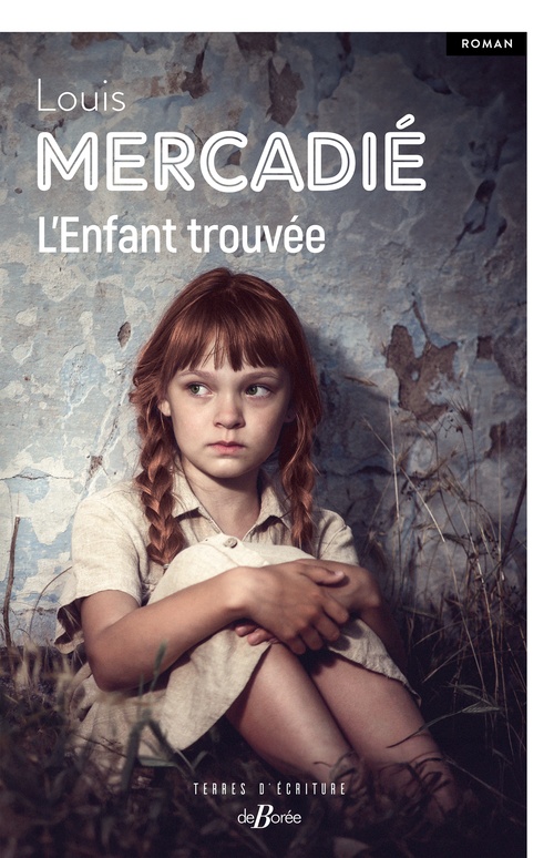 Couverture ebook de L'Enfant trouvée, de Louis Mercadié