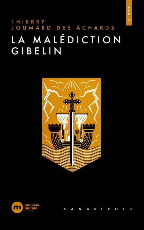 Couverture ebook de La malédiction de Gibelin, de Thierry Joumard des Achards
