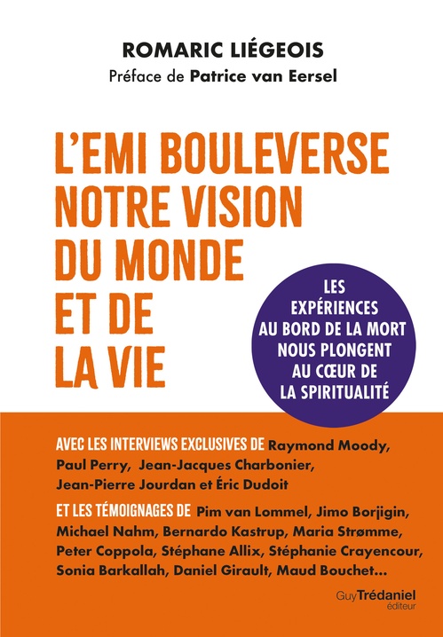 Couverture ebook de L'EMI bouleverse notre vision du monde et de la vie - Les expériences aux frontières de la mort nous plongent au coeur de la spiritualité, de Romaric Liegeois