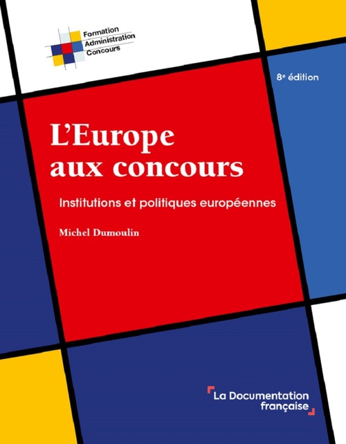 Couverture ebook de L'Europe aux concours, de Michel Dumoulin