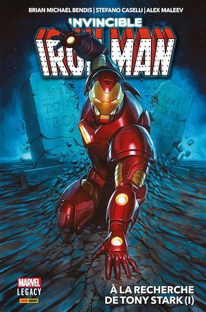 ebook cover of Invincible Iron Man Legacy T01, by Brian Michael Bendis