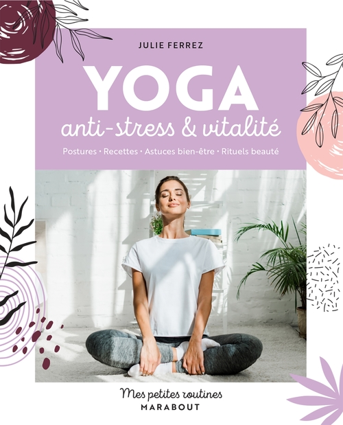 Couverture ebook de Mes petites routines Yoga, de Julie Ferrez