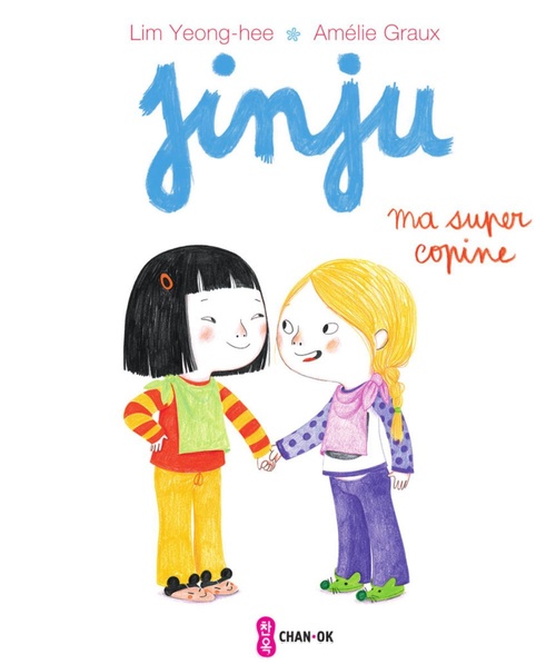 ebook cover of Jinju - ma super copine, by Amélie Graux, Lim Yeong-hee