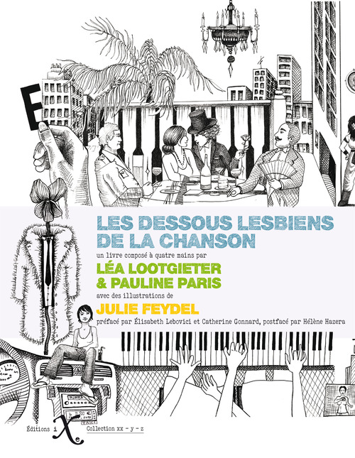 ebook cover of Les dessous lesbiens de la chanson, by Léa Lootgieter, Pauline Paris, Julie Feydel