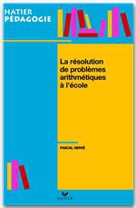 Couverture ebook de Hatier Pédagogie - La résolution de problèmes arithmétiques à l'école, de Pascal Hervé