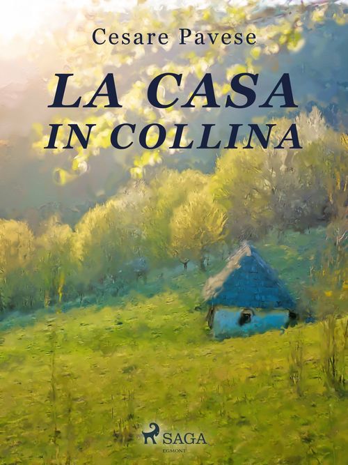 Couverture ebook de La casa in collina, de Cesare Pavese