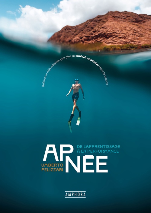 Couverture ebook de Apnée, de l'apprentissage à la performance, de Umberto Pelizzari
