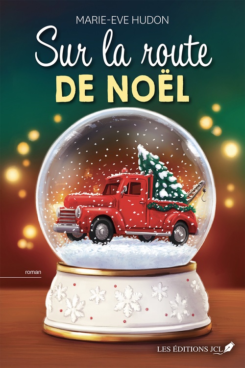 Couverture ebook de Sur la route de Noël, de Marie-Ève Hudon