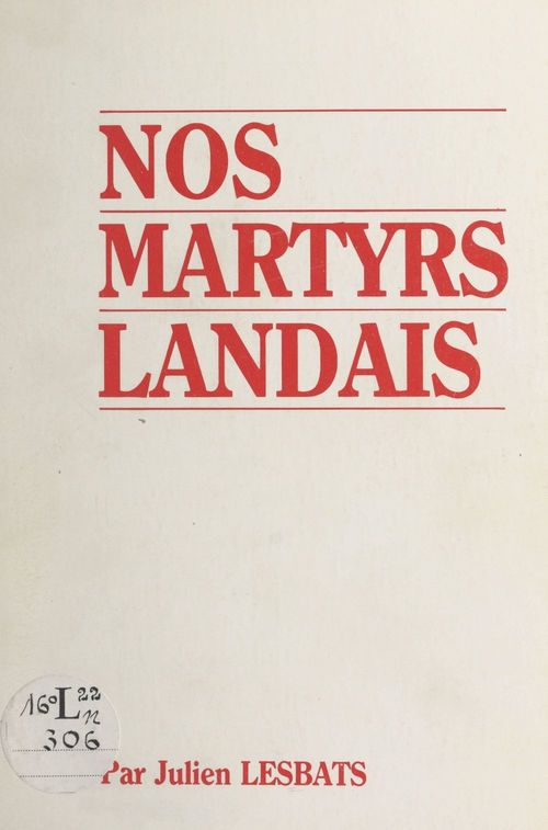 ebook cover of Nos martyrs landais, by Julien Lesbats