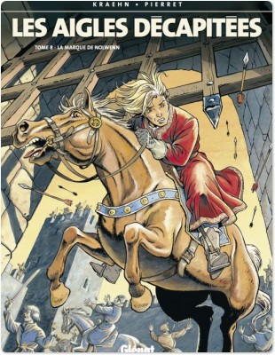 ebook cover of Les Aigles décapitées - Tome 08, by Jean-Charles Kraehn, Michel Pierret